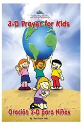Book cover of 3D Prayer for Kids / Oracion 3-D para Ninos by Grace Marie Swift