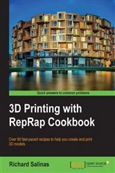 Book cover of 3D Printing with RepRap Cookbook by Richard Salinas