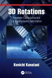 Book cover of 3D Rotations by Kenichi Kanatani