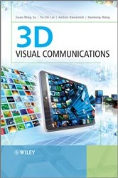 Book cover of 3D Visual Communications by Guan-Ming Su