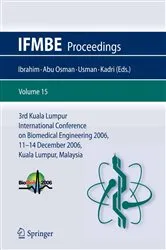 Book cover of 3rd Kuala Lumpur International Conference on Biomedical Engineering 2006 by F. Ibrahim