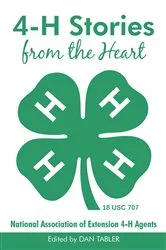Book cover of 4-H Stories from the Heart by Dan Tabler