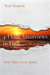 Book cover of 4-Hour Interviews in Hell by Yemi Bankole