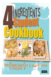 Book cover of 4 Ingredients Student Cookbook by Hamlyn