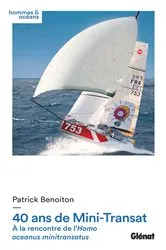 Book cover of 40 ans de Mini-Transat by Patrick Benoiton