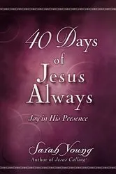 Book cover of 40 Days of Jesus Always by Sarah Young