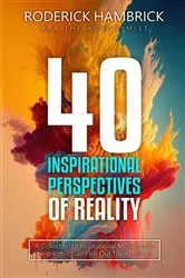 Book cover of 40 Inspirational Perspectives of Reality (2nd ed.) by The Acronymist