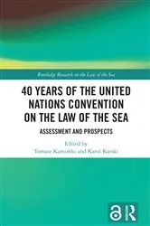 Book cover of 40 Years of the United Nations Convention on the Law of the Sea by Unknown