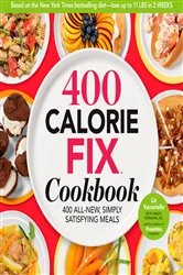 Book cover of 400 Calorie Fix Cookbook by Liz Vaccariello