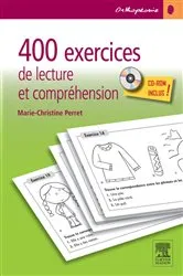 Book cover of 400 exercices de lecture et compréhension by Marie-Christine Perret