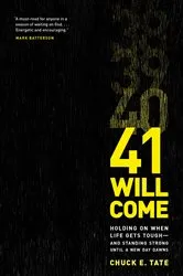 Book cover of 41 Will Come by Chuck E. Tate
