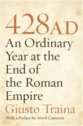 Book cover of 428 AD by Giusto Traina