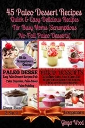 Book cover of 45 Paleo Recipes: Quick & Easy Paleo Recipes Cookbook by Julina Baldec