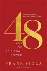 Book cover of 48 Laws of Spiritual Power by Frank Viola