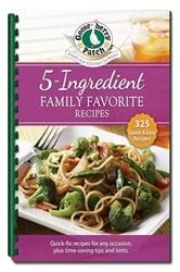 Book cover of 5 Ingredient Family Favorite Recipes by Gooseberry Patch