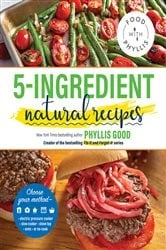 Book cover of 5-Ingredient Natural Recipes by Phyllis Good