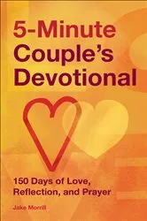 Book cover of 5-Minute Couple's Devotional by Jake Morrill