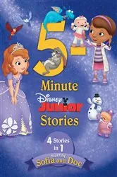 Book cover of 5-Minute Disney Junior Stories Starring Sofia and Doc by DISNEY BOOK GROUP