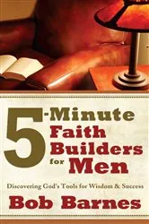 Book cover of 5-Minute Faith Builders for Men by Bob Barnes