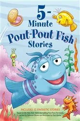 Book cover of 5-Minute Pout-Pout Fish Stories by Deborah Diesen