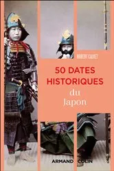 Book cover of 50 dates historiques du Japon by Unknown