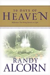 Book cover of 50 Days of Heaven by Randy Alcorn