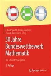 Book cover of 50 Jahre Bundeswettbewerb Mathematik (2nd ed.) by Unknown