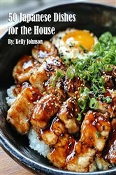 Book cover of 50 Japanese Dishes for the House by Johnson