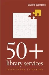 Book cover of 50+ Library Services by Unknown