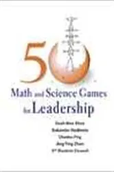Book cover of 50 Math And Science Games For Leadership by Unknown