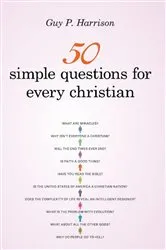 Book cover of 50 Simple Questions for Every Christian by Guy P. Harrison