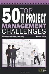 Book cover of 50 Top IT Project Management Challenges by Premi Shiv