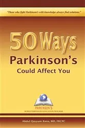 Book cover of 50 Ways Parkinson's Could Affect You by Abdul Qayyum Rana