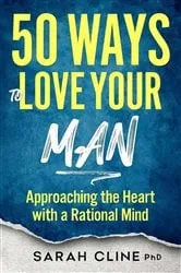 Book cover of 50 Ways to Love Your Man by Sarah Cline