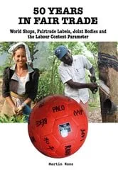 Book cover of 50 YEARS IN FAIR TRADE by Martin Kunz