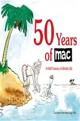 Book cover of 50 Years of MAC by Mark Bryant