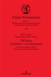 Book cover of 500 Jahre Friedrich I. von Daenemark by Oliver Auge