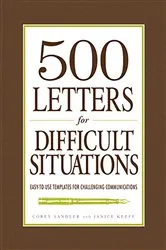 Book cover of 500 Letters for Difficult Situations by Corey Sandler