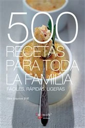 Book cover of 500 recetas para toda la familia by Varios Autores