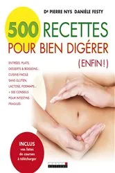 Book cover of 500 recettes pour bien digérer by Unknown