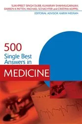 Book cover of 500 Single Best Answers in Medicine by Sukhpreet Singh Dubb