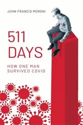 Book cover of 511 Days by John Francis Moroni