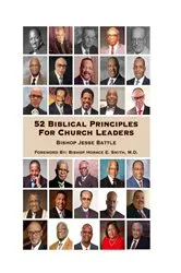 Book cover of 52 Biblical Principles for Church Leaders by Bishop Jesse Battle