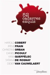 Book cover of 52 cadavres exquis by Irène Frain