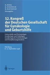Book cover of 52. Kongreß der Deutschen Gesellschaft für Gynäkologie und Geburtshilfe by D. Berg