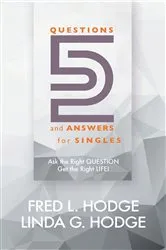 Book cover of 52 Questions & Answers for Singles by Fred L. Hodge