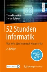 Book cover of 52 Stunden Informatik (2nd ed.) by Timm Eichstädt