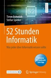 Book cover of 52 Stunden Informatik by Timm Eichstädt