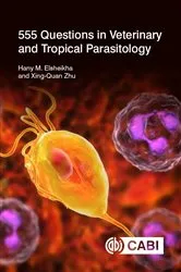 Book cover of 555 Questions in Veterinary and Tropical Parasitology by Hany Elsheikha