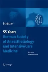 Book cover of 55th Anniversary of the German Society for Anaesthesiology and Intensive Care by Jürgen Schüttler